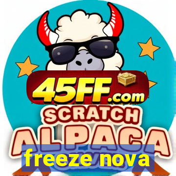 freeze nova